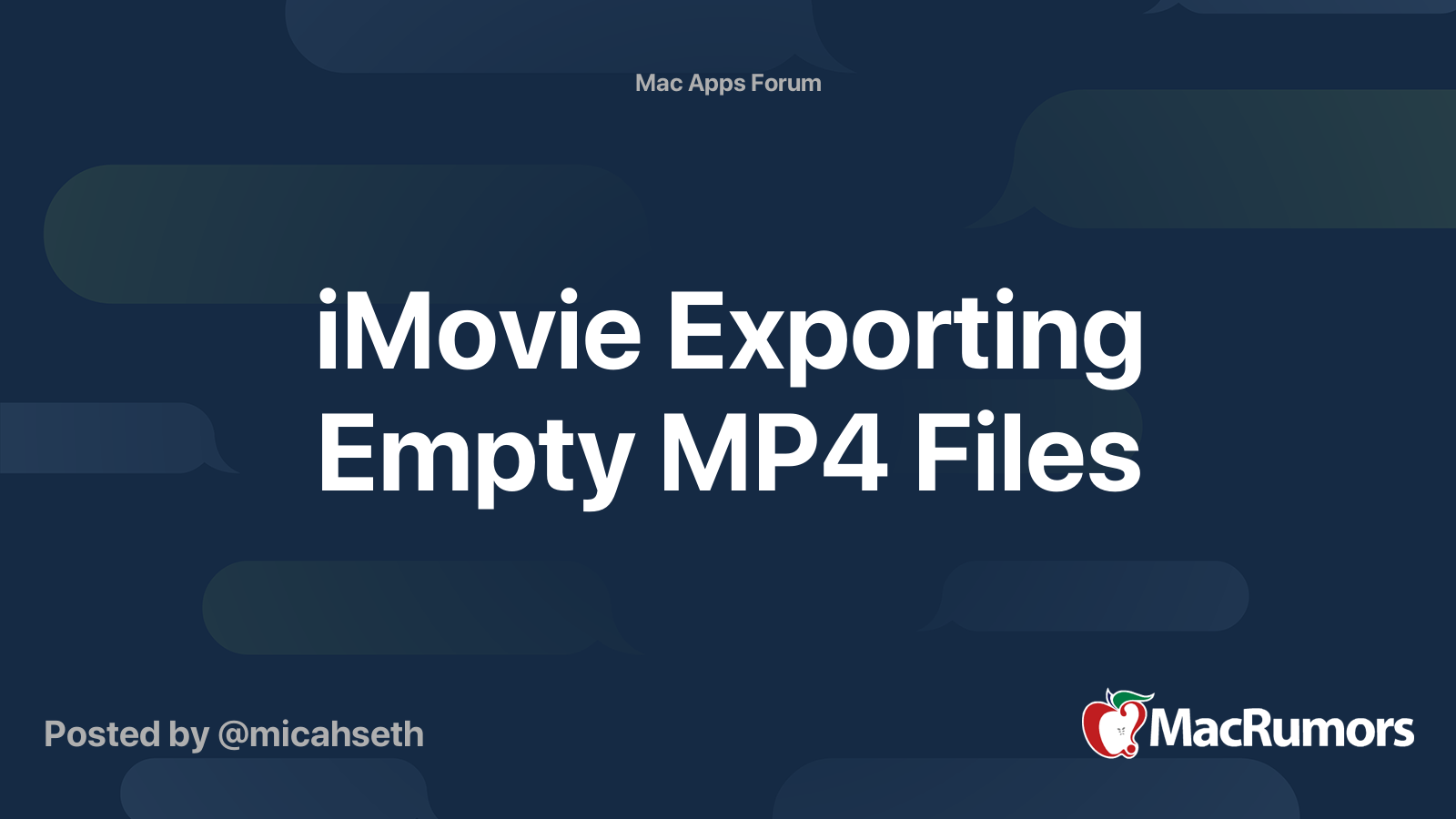 iMovie Exporting Empty MP4 Files MacRumors Forums