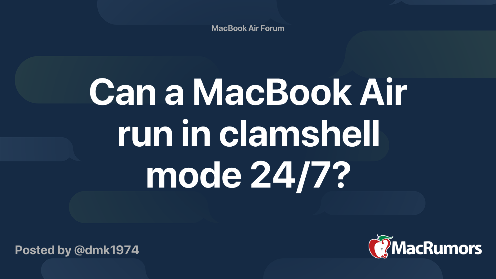 Can a MacBook Air run in clamshell mode 24/7? MacRumors Forums
