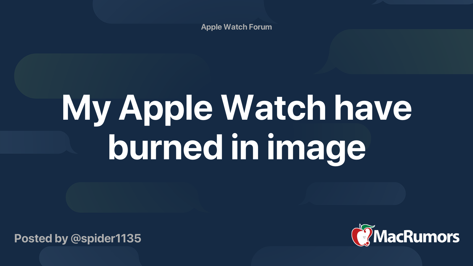My Apple Watch have burned in image MacRumors Forums