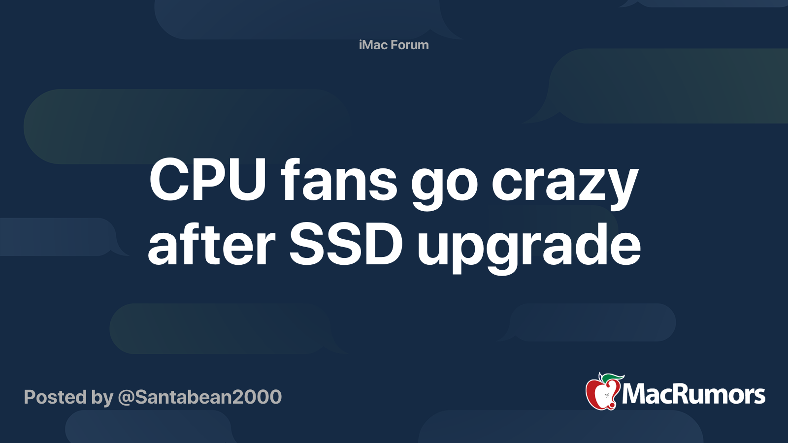 CPU fans go crazy after SSD upgrade MacRumors Forums