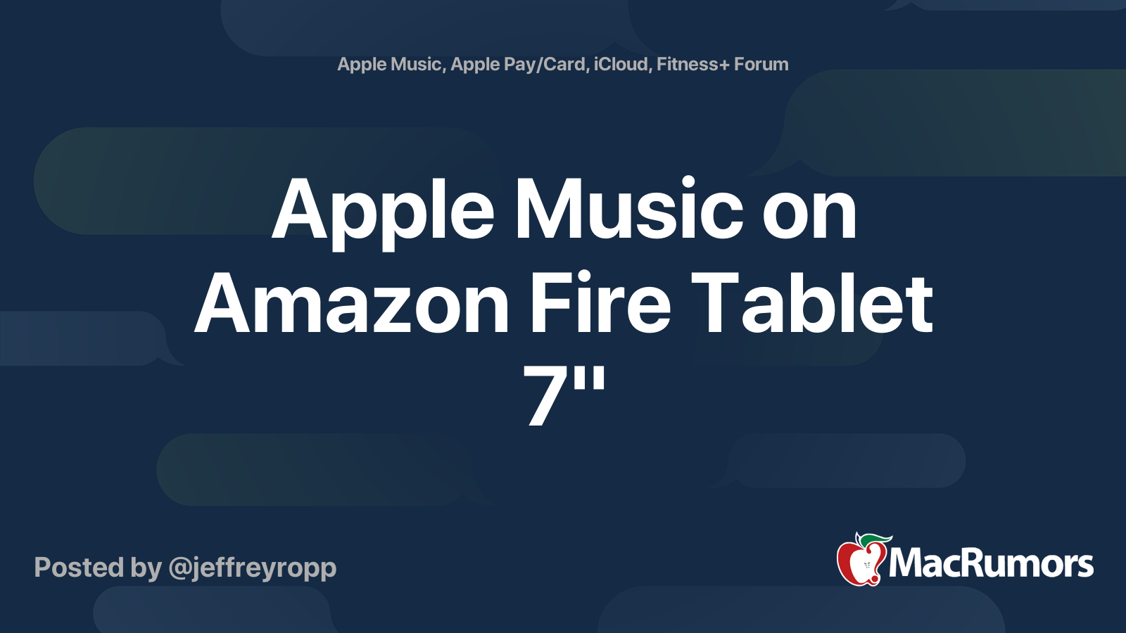 Apple Music on Amazon Fire Tablet 7" MacRumors Forums
