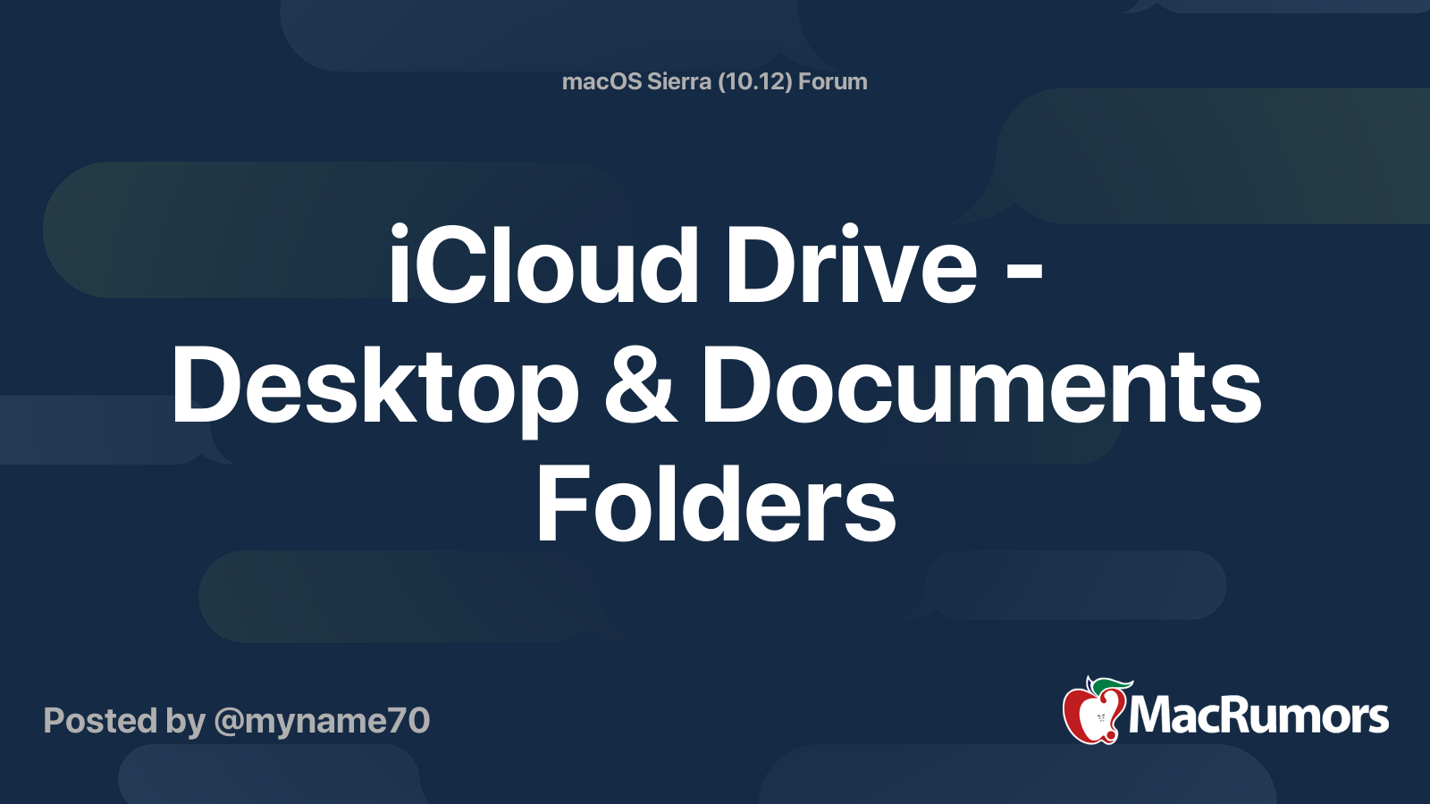 iCloud Drive - Desktop & Documents Folders | Page 3 | MacRumors Forums