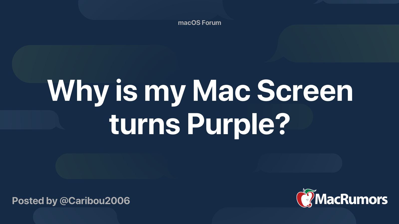 Why is my Mac Screen turns Purple? MacRumors Forums