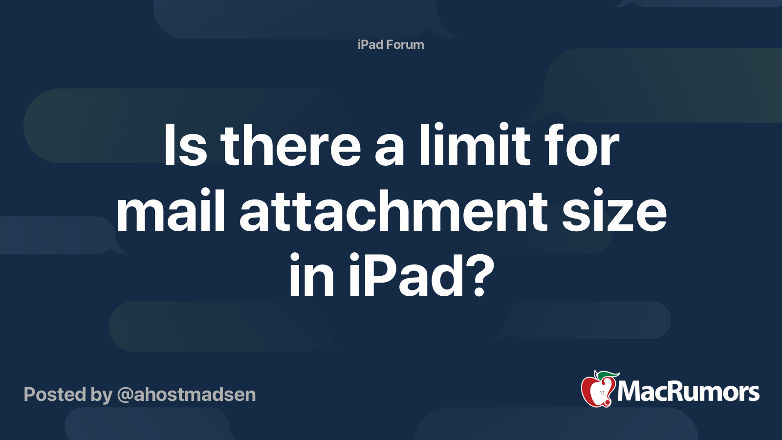 is-there-a-limit-for-mail-attachment-size-in-ipad-macrumors-forums