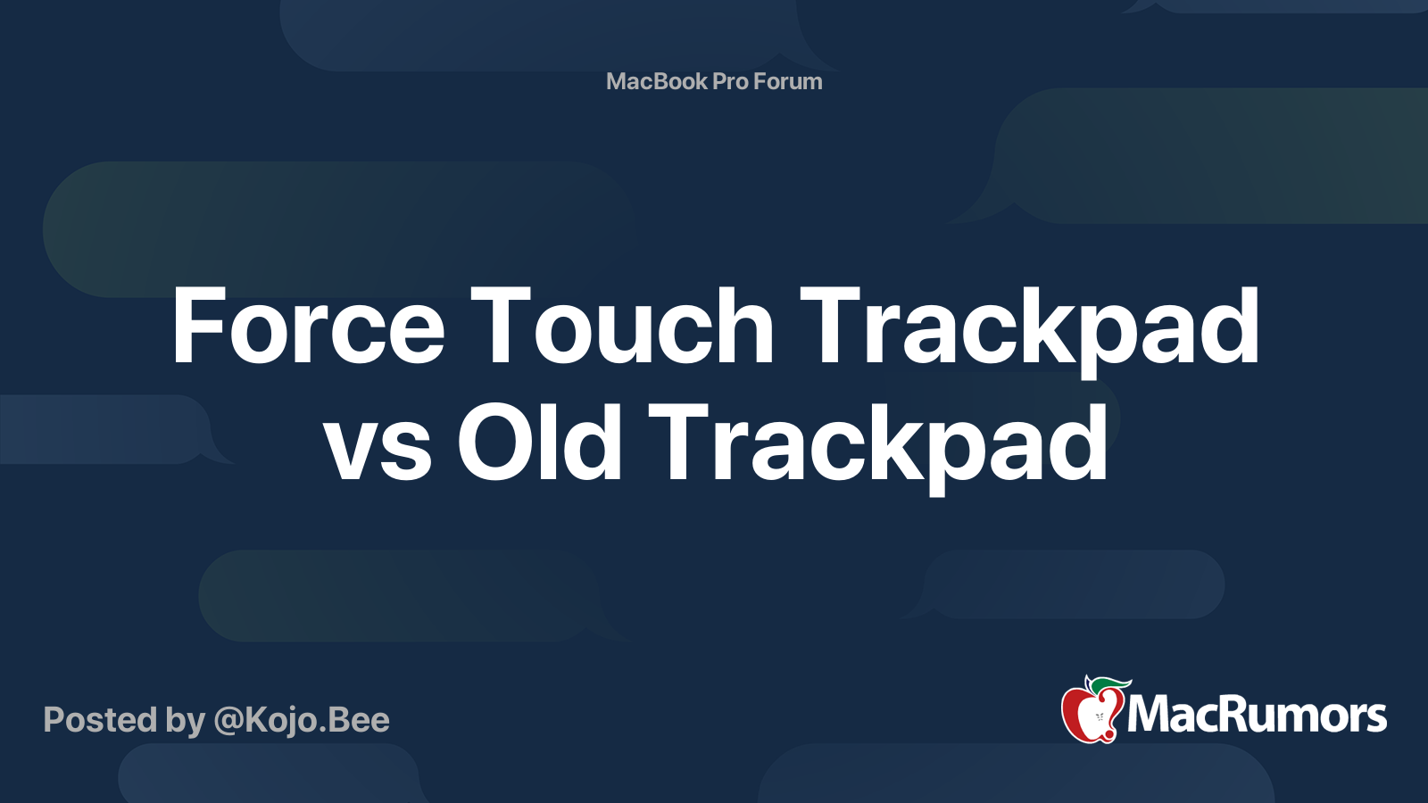 Force Touch Trackpad Vs Multi Touch Trackpad