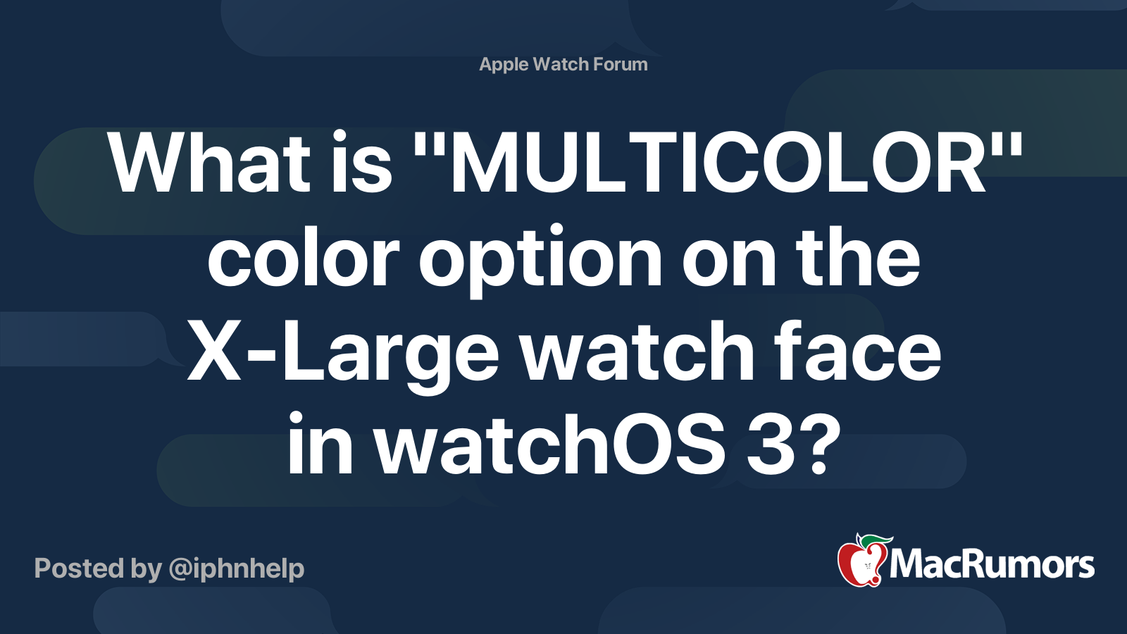 What is "MULTICOLOR" color option on the XLarge watch face in watchOS