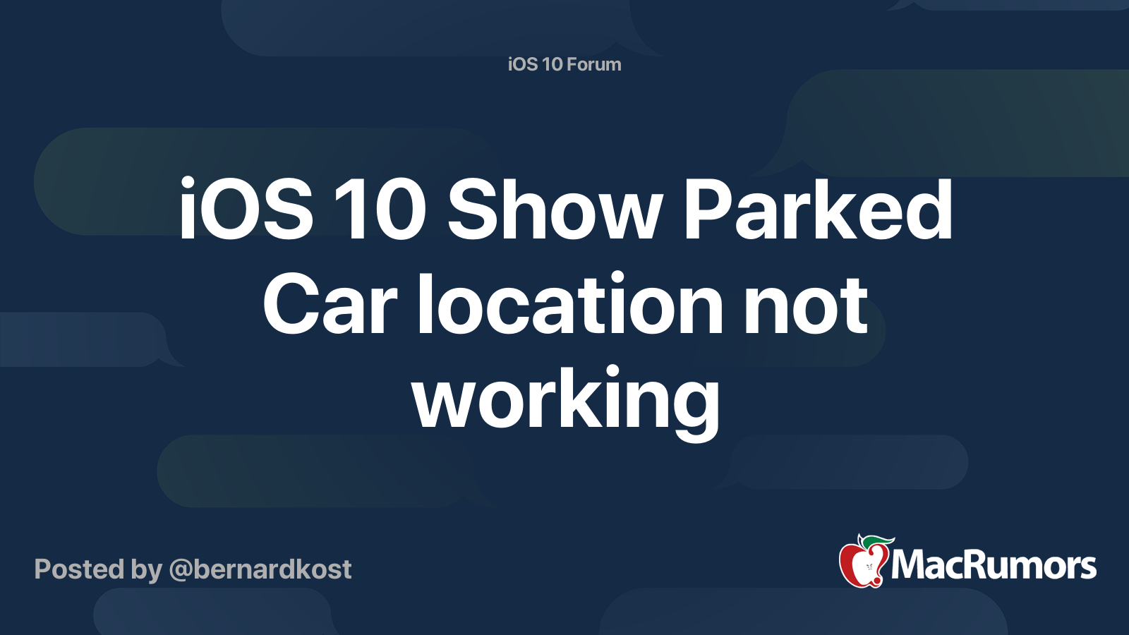 iOS 10 Show Parked Car location not working MacRumors Forums