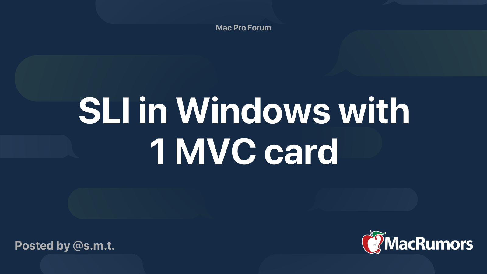 SLI in Windows with 1 MVC card | MacRumors Forums