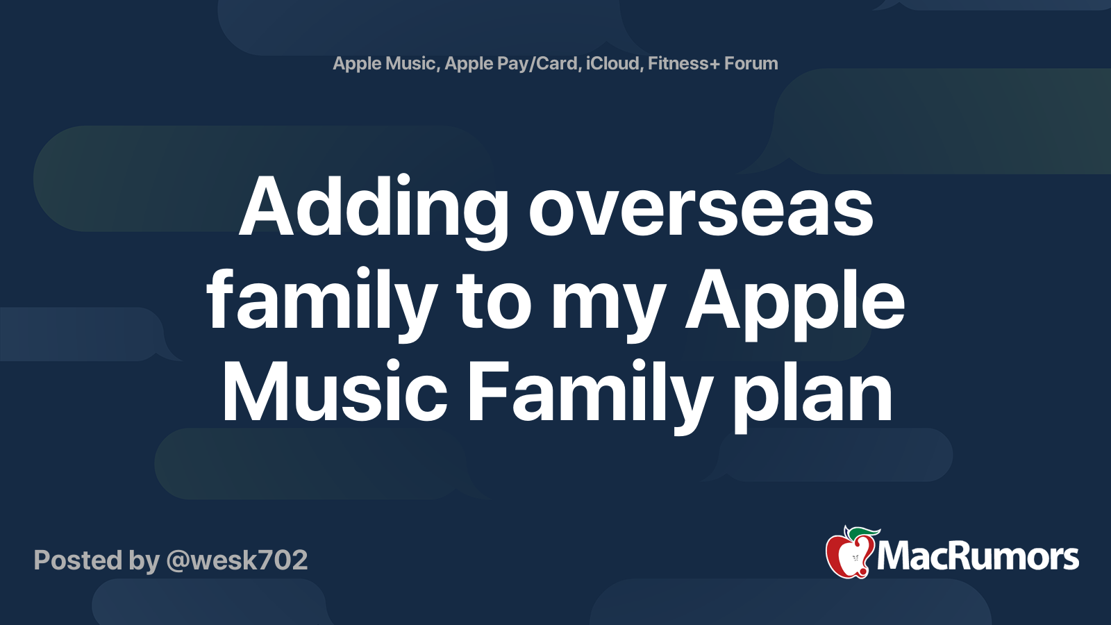 adding-overseas-family-to-my-apple-music-family-plan-macrumors-forums