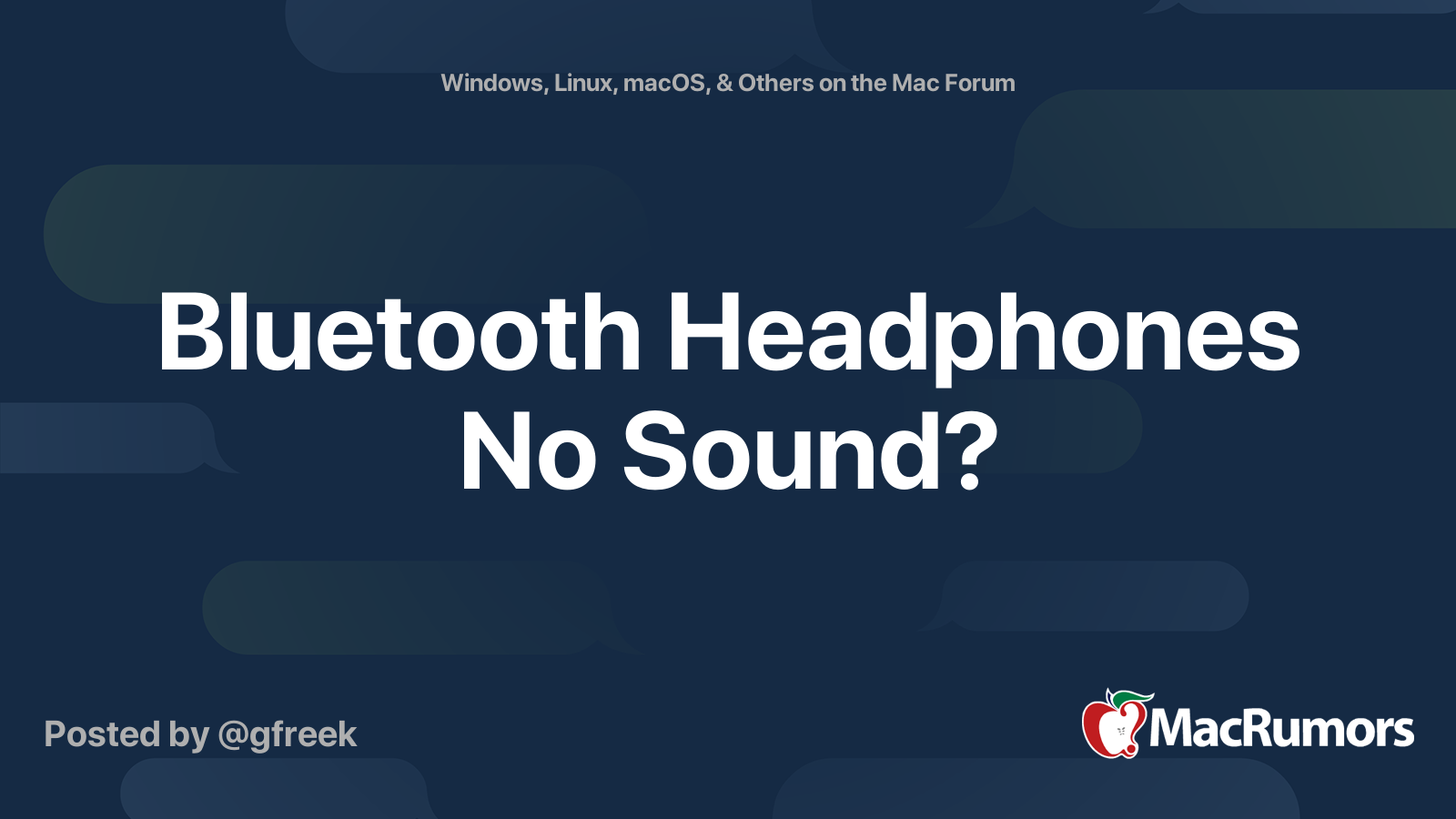 Bluetooth Headphones No Sound? MacRumors Forums