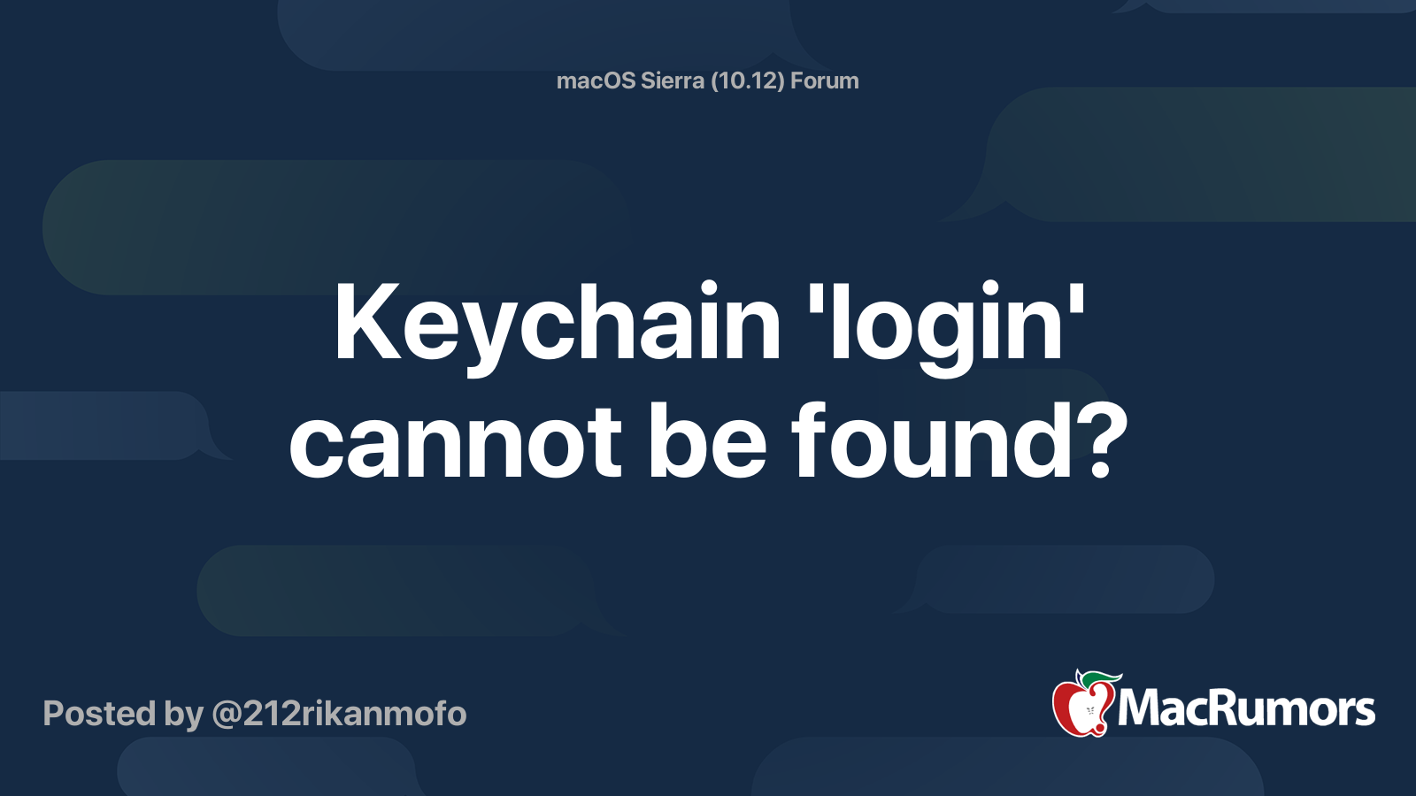 Keychain 'login' cannot be found? MacRumors Forums
