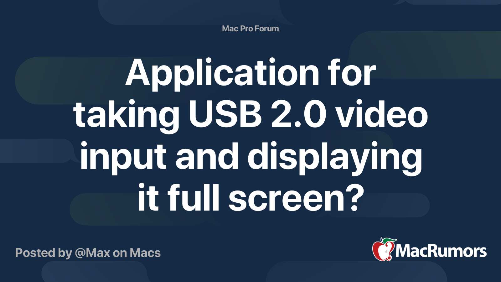 Application for taking USB 2.0 video input and displaying it full ...