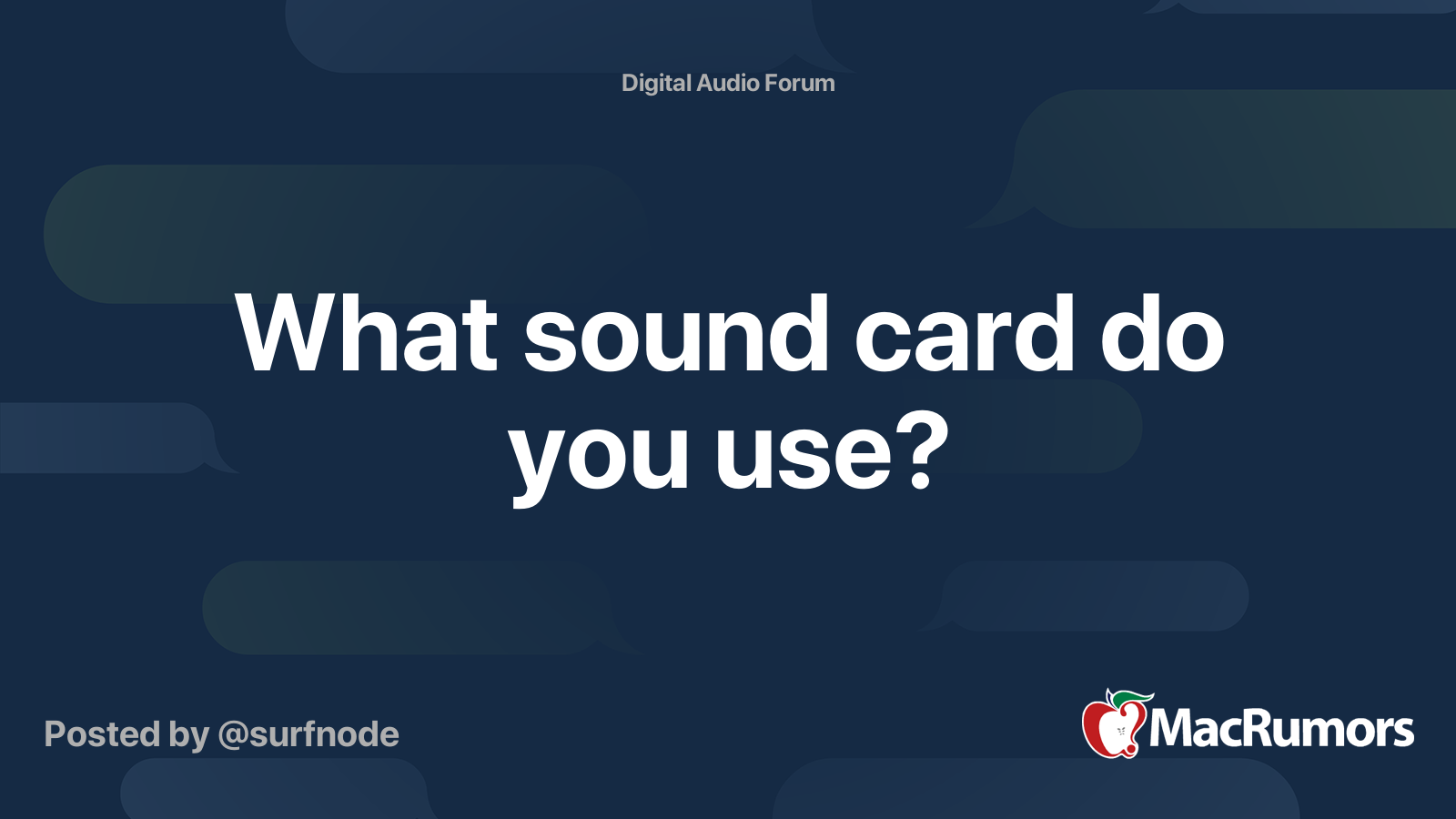 What sound card do you use? MacRumors Forums