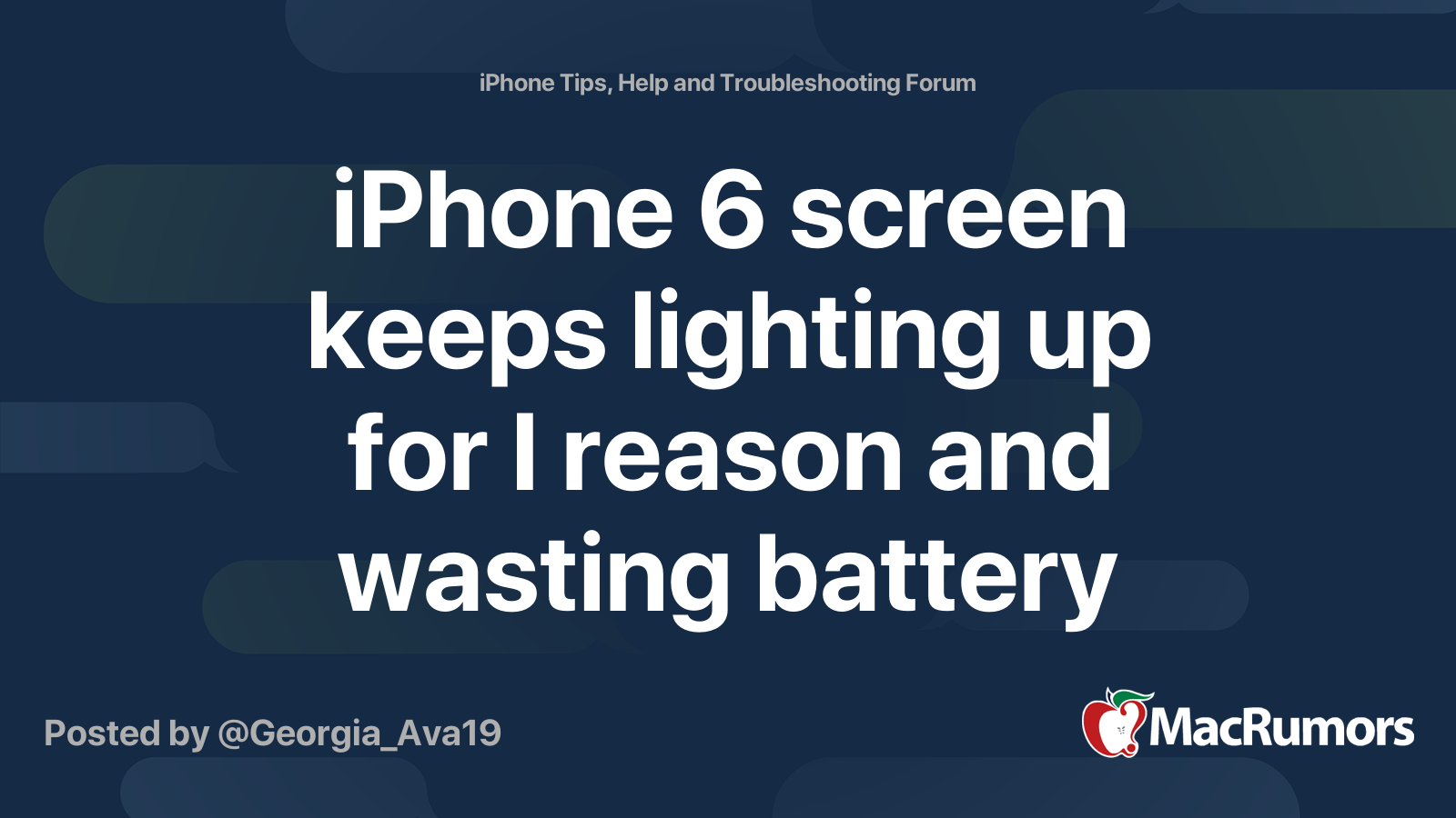 iPhone 6 screen keeps lighting up for I reason and wasting battery