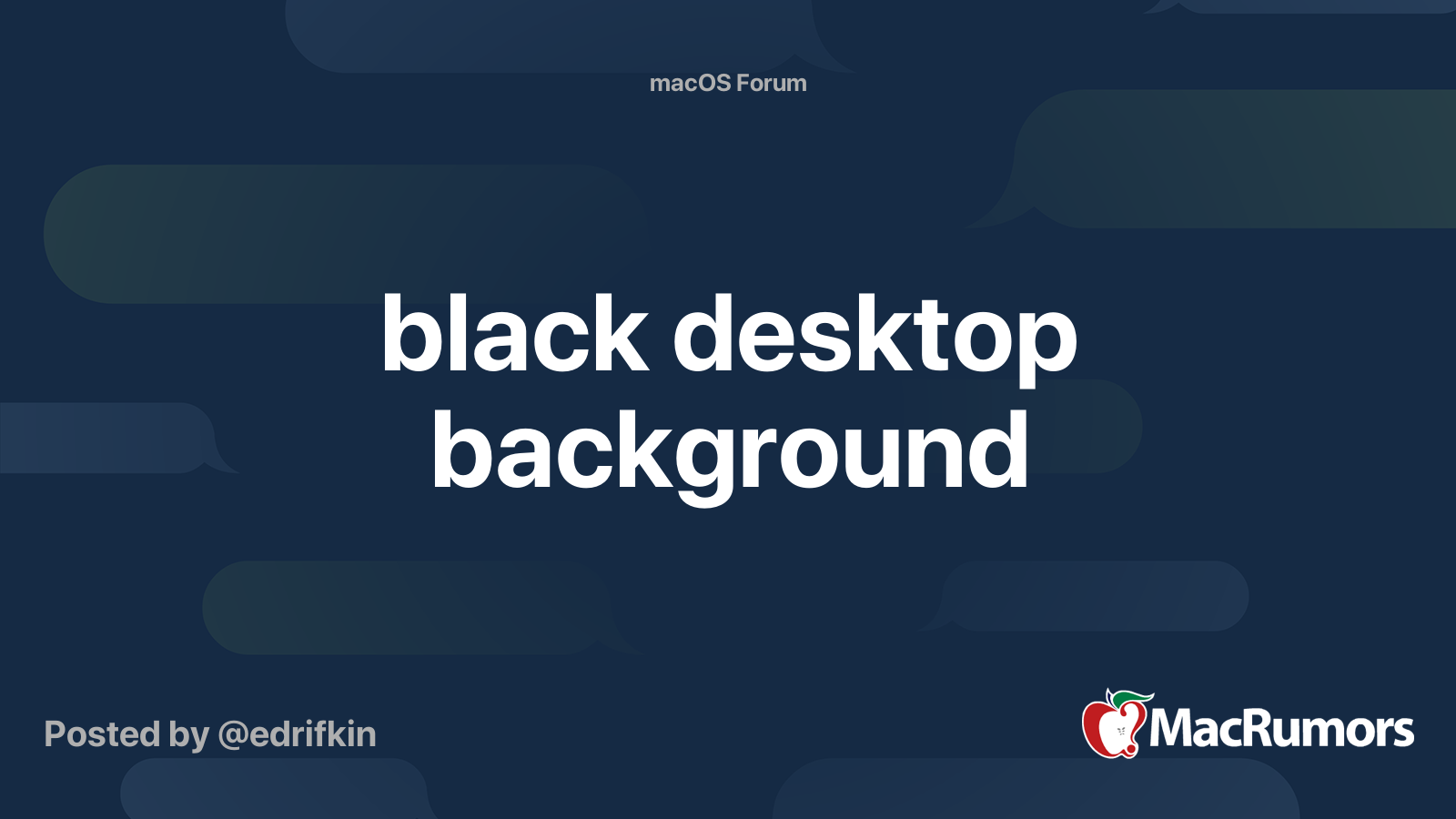 black desktop background | MacRumors Forums
