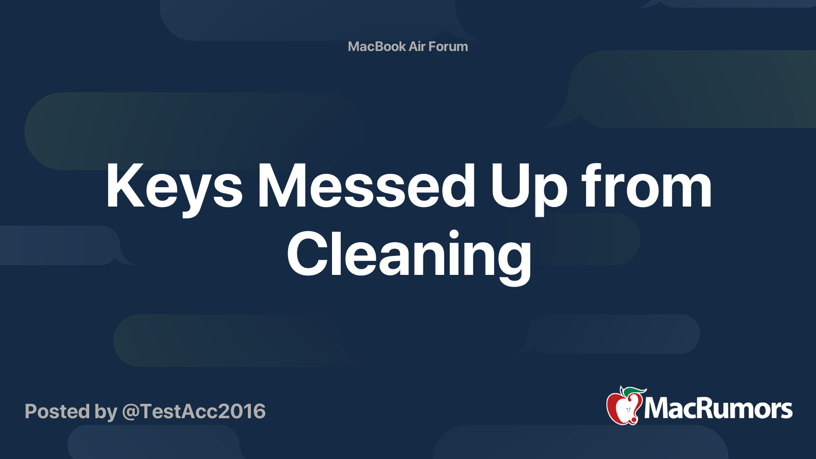 Keys Messed Up from Cleaning MacRumors Forums