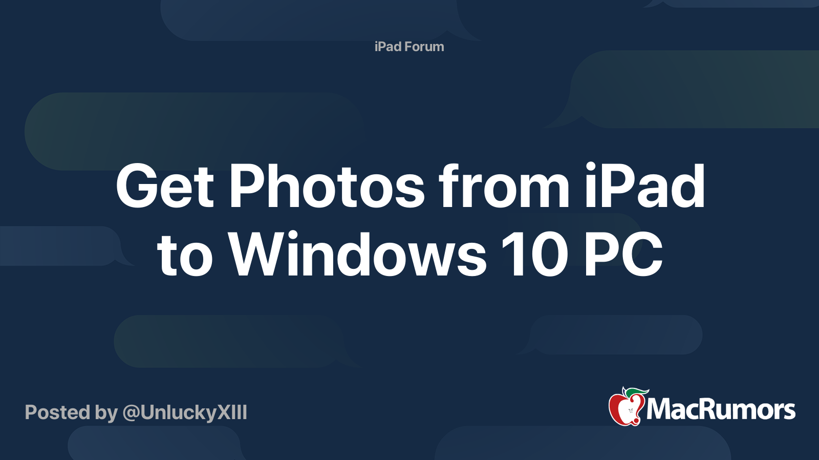 Get Photos from iPad to Windows 10 PC MacRumors Forums