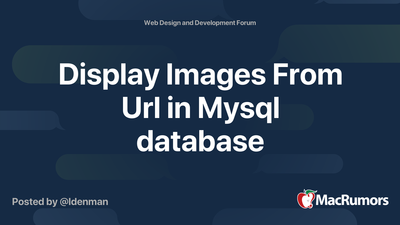 Display Images From Url in Mysql database | MacRumors Forums