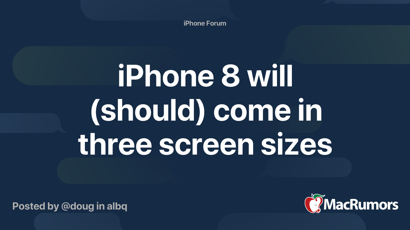 iPhone 8 will (should) come in three screen sizes | MacRumors Forums