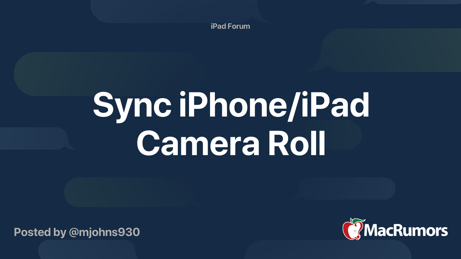 Sync iPhone/iPad Camera Roll MacRumors Forums