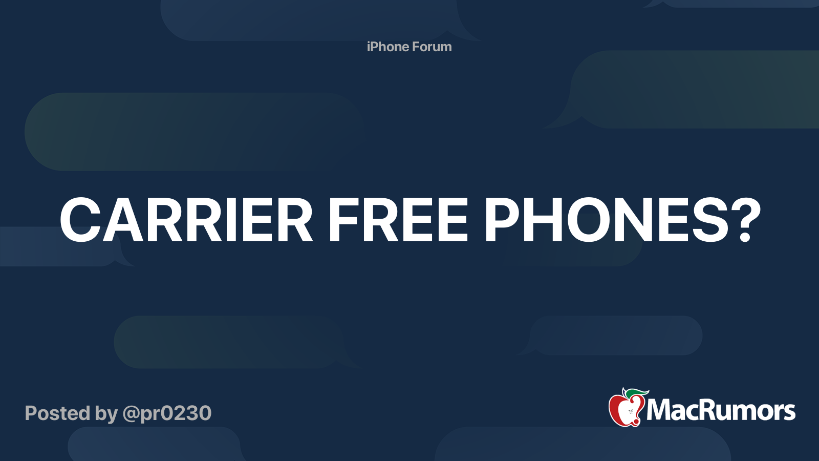 CARRIER FREE PHONES? MacRumors Forums