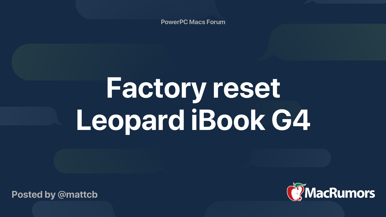 Factory reset Leopard iBook G4 | MacRumors Forums