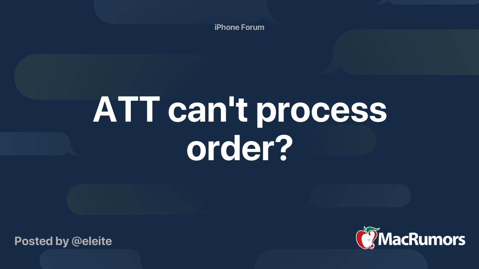 ATT can't process order? | MacRumors Forums