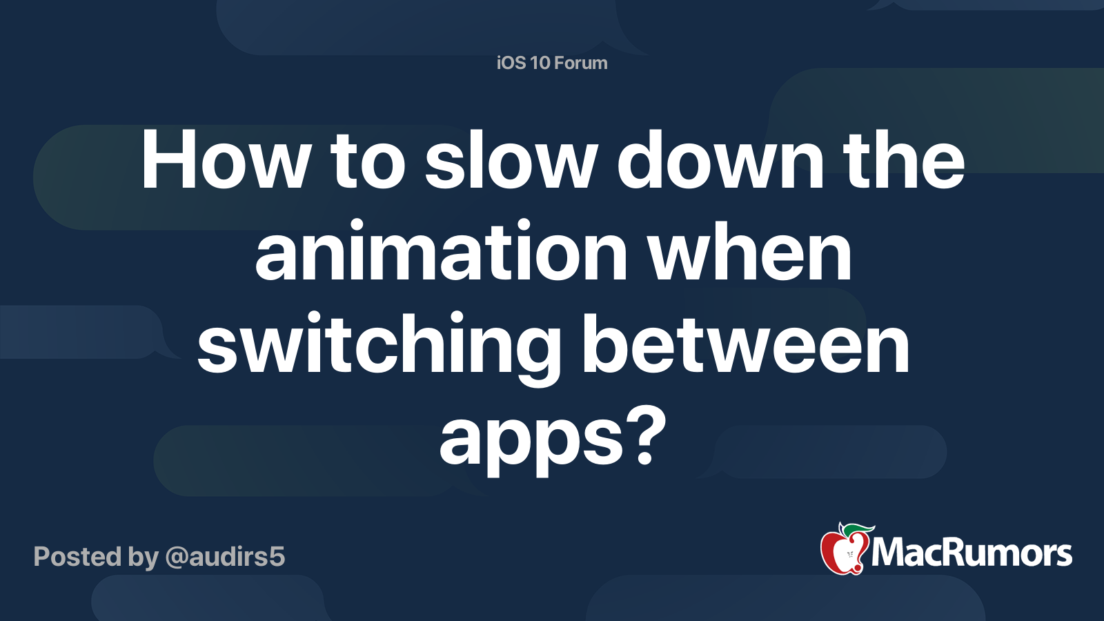 How To Slow Down The Animation When Switching Between Apps MacRumors