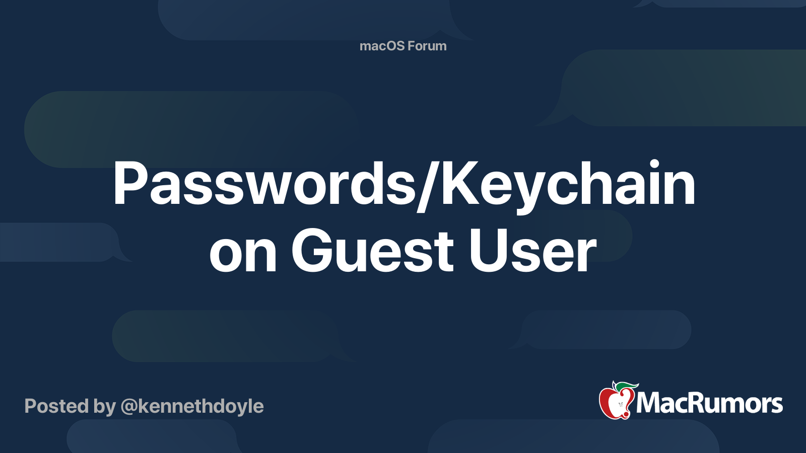 Passwords/Keychain on Guest User MacRumors Forums