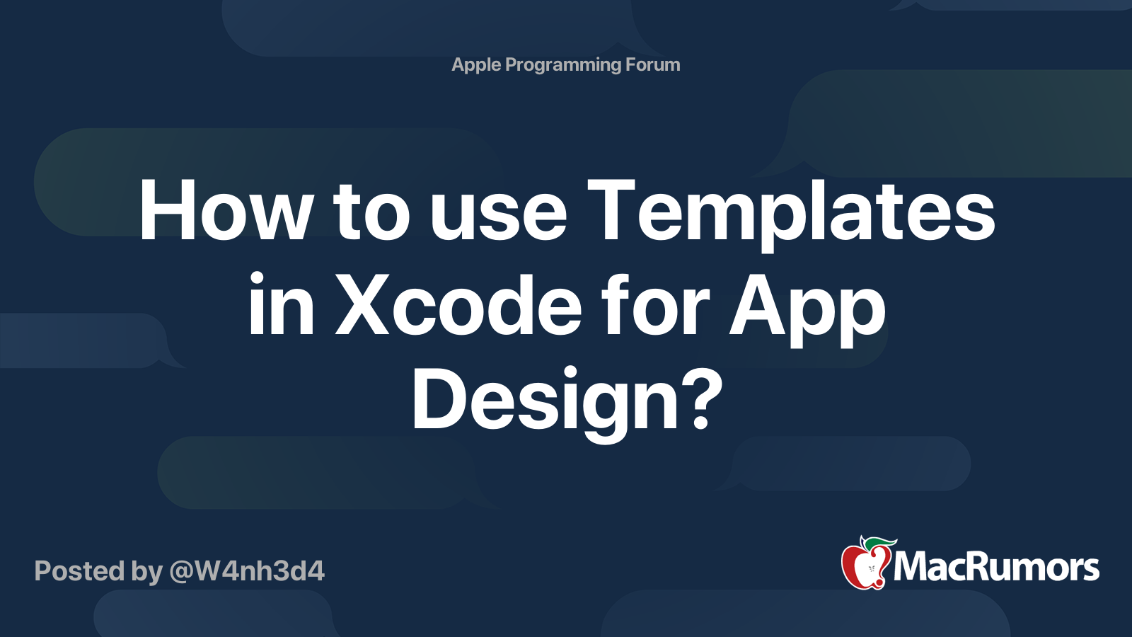 How to use Templates in Xcode for App Design? MacRumors Forums