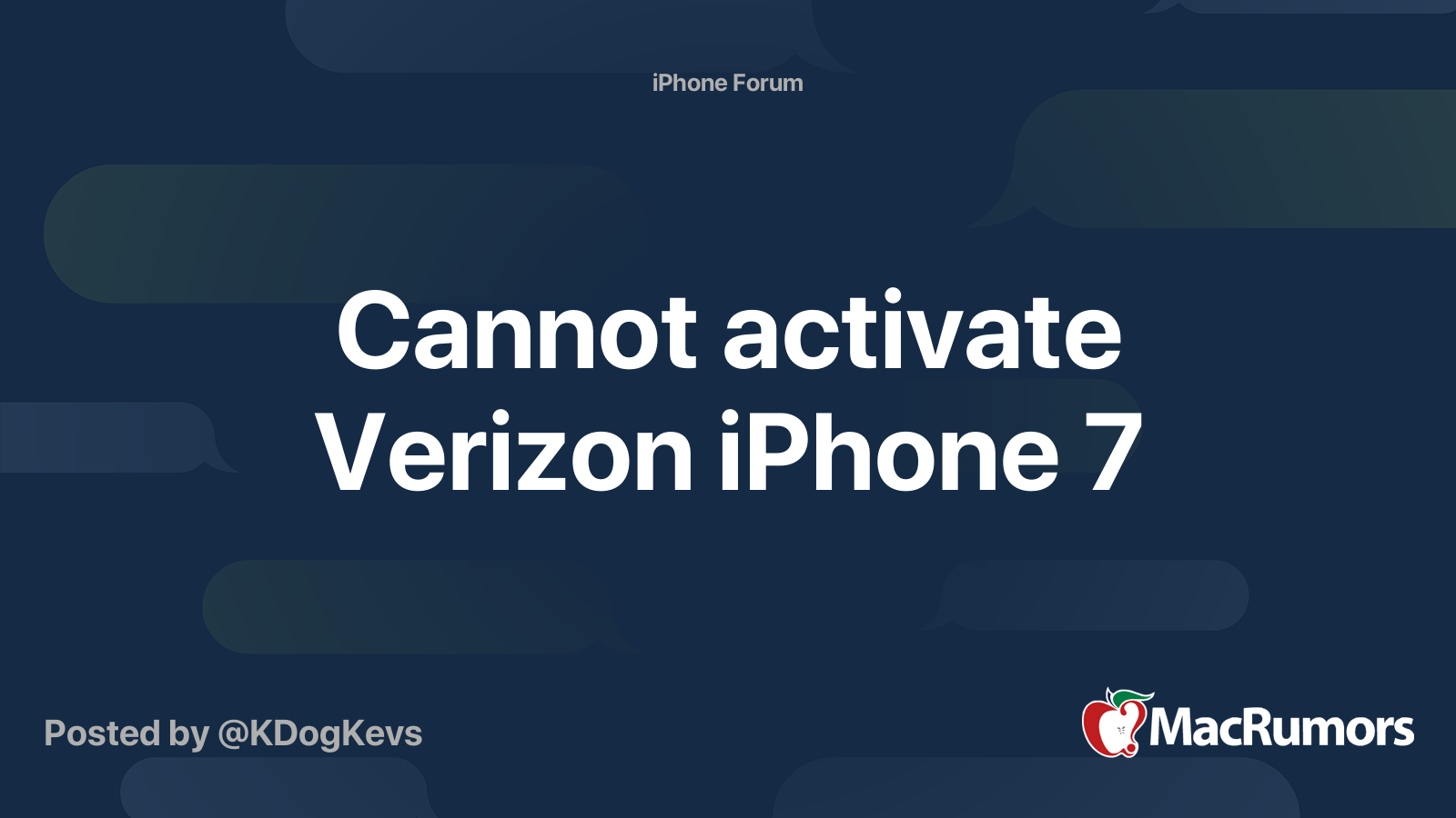 Cannot activate Verizon iPhone 7 | MacRumors Forums