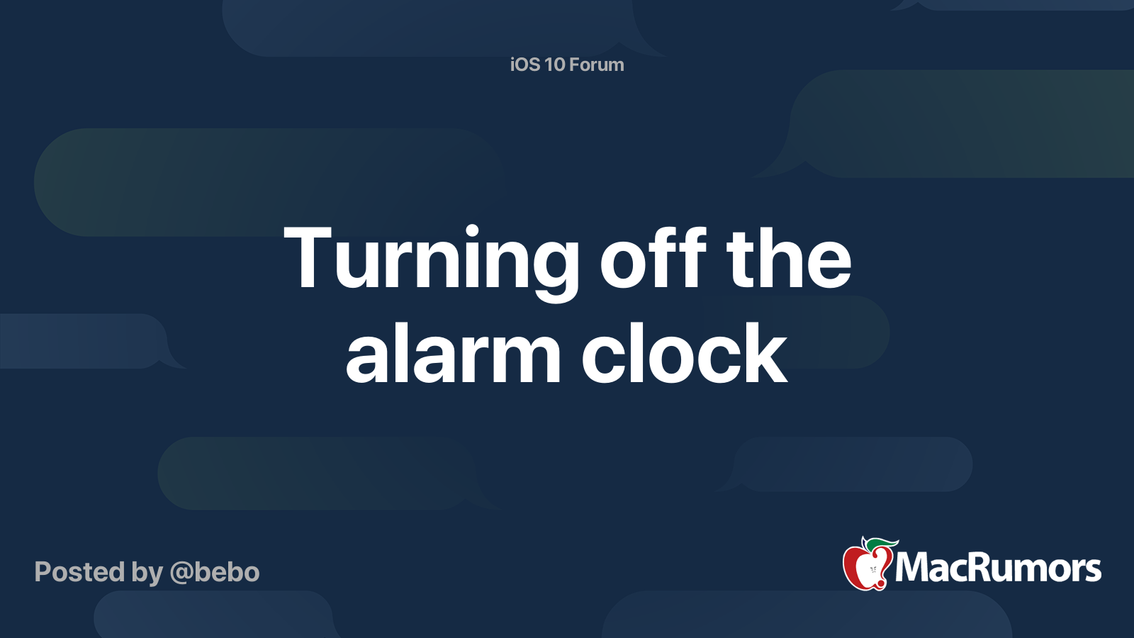 Turning off the alarm clock MacRumors Forums