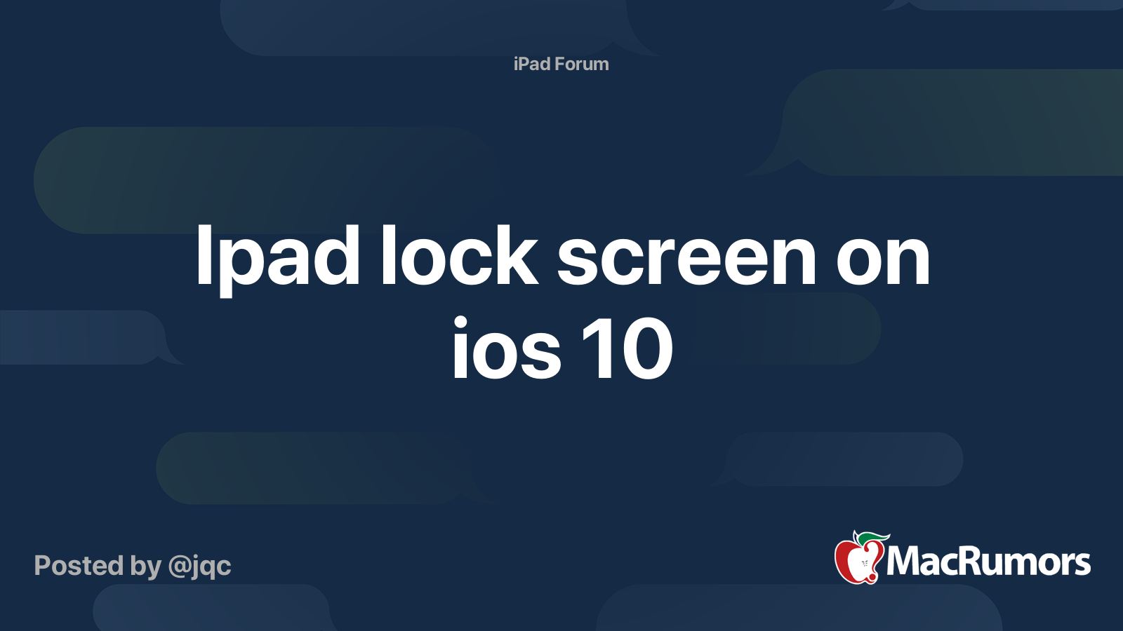 Ipad lock screen on ios 10 | MacRumors Forums