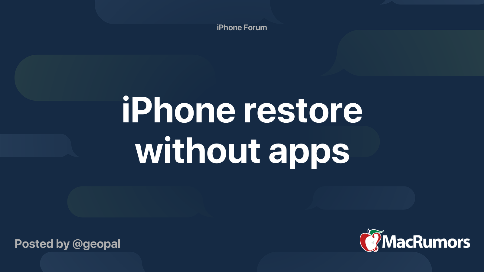 iPhone restore without apps | MacRumors Forums