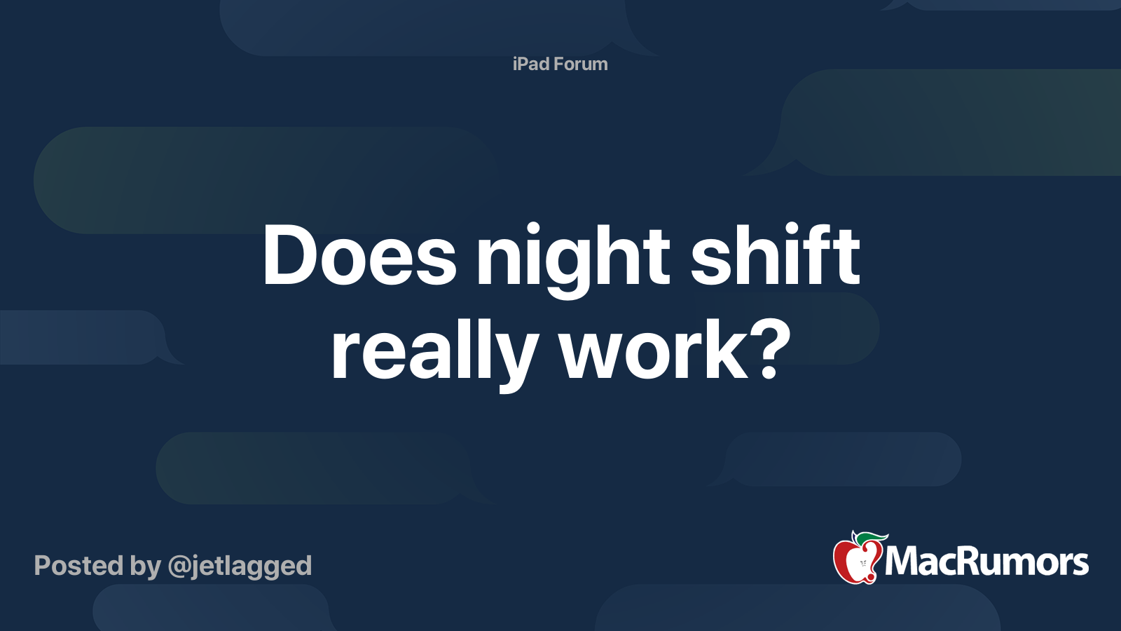 Does night shift really work? MacRumors Forums