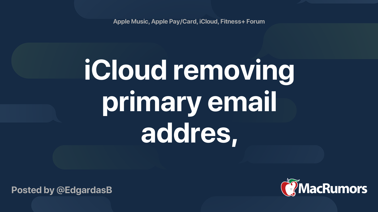 icloud-removing-primary-email-addres-macrumors-forums