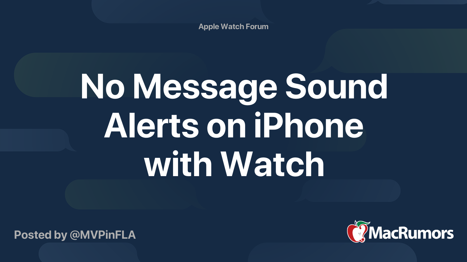 No Message Sound Alerts on iPhone with Watch | MacRumors Forums