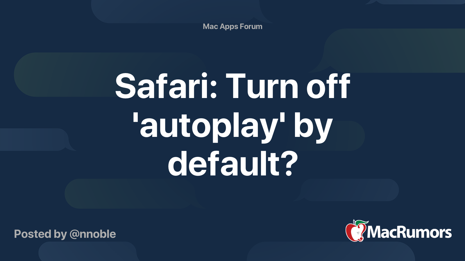 safari-turn-off-autoplay-by-default-macrumors-forums