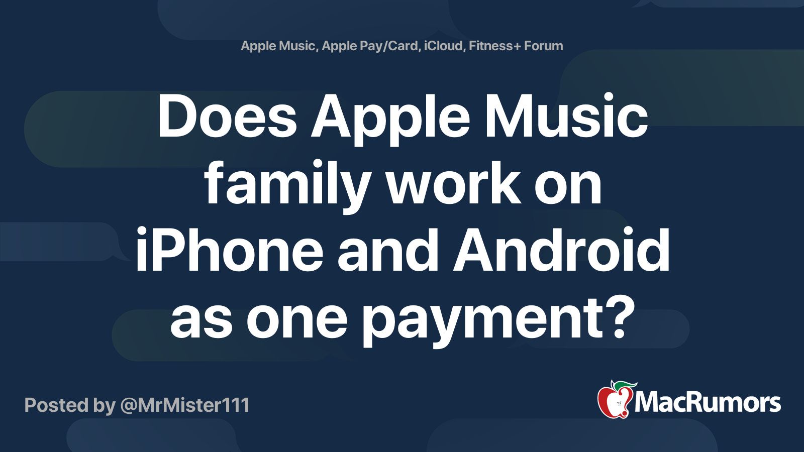 Does Apple Music family work on iPhone and Android as one payment