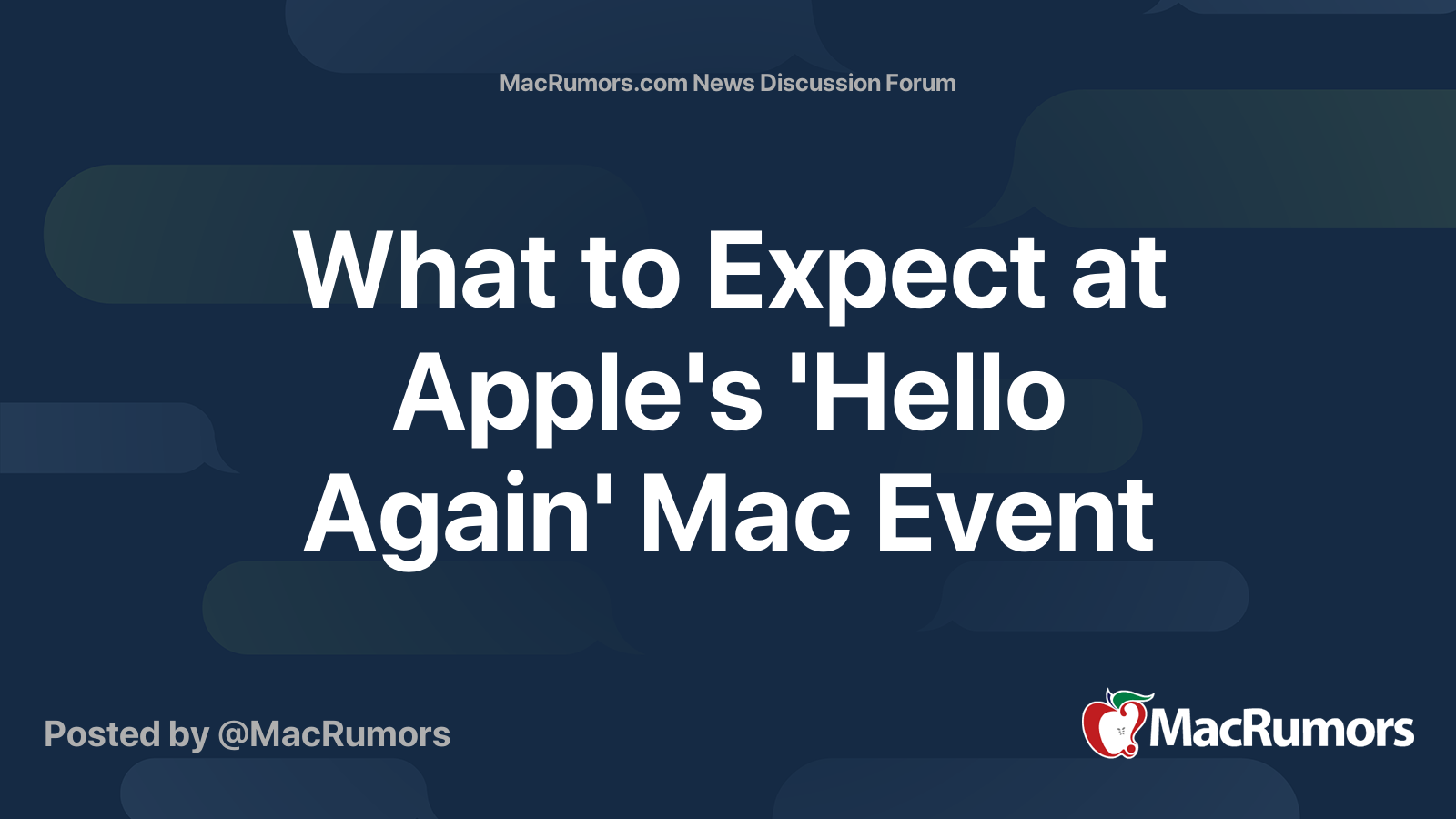 What to Expect at Apple's 'Hello Again' Mac Event | MacRumors Forums