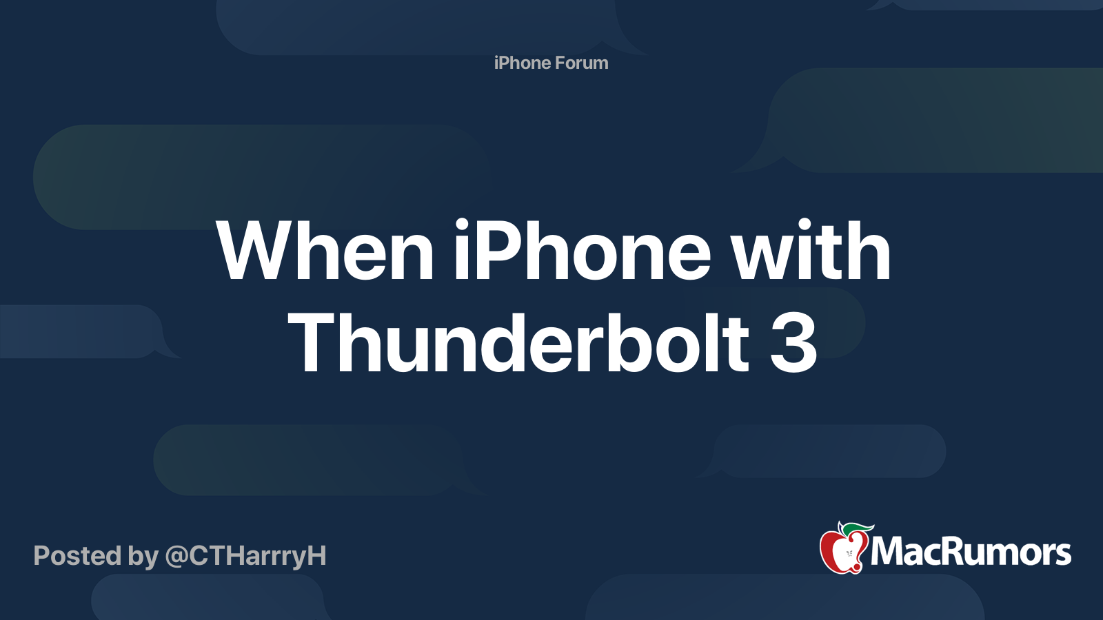 When iPhone with Thunderbolt 3 | MacRumors Forums