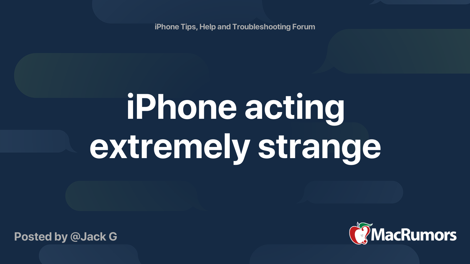 iPhone acting extremely strange MacRumors Forums