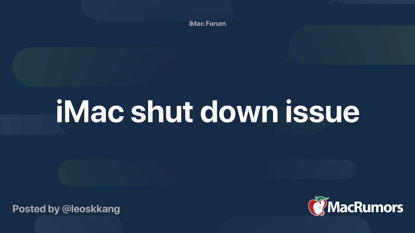 iMac shut down issue | MacRumors Forums