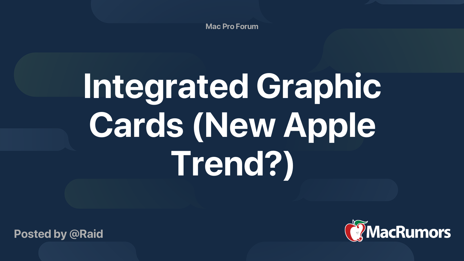 Integrated Graphic Cards (New Apple Trend?) | MacRumors Forums