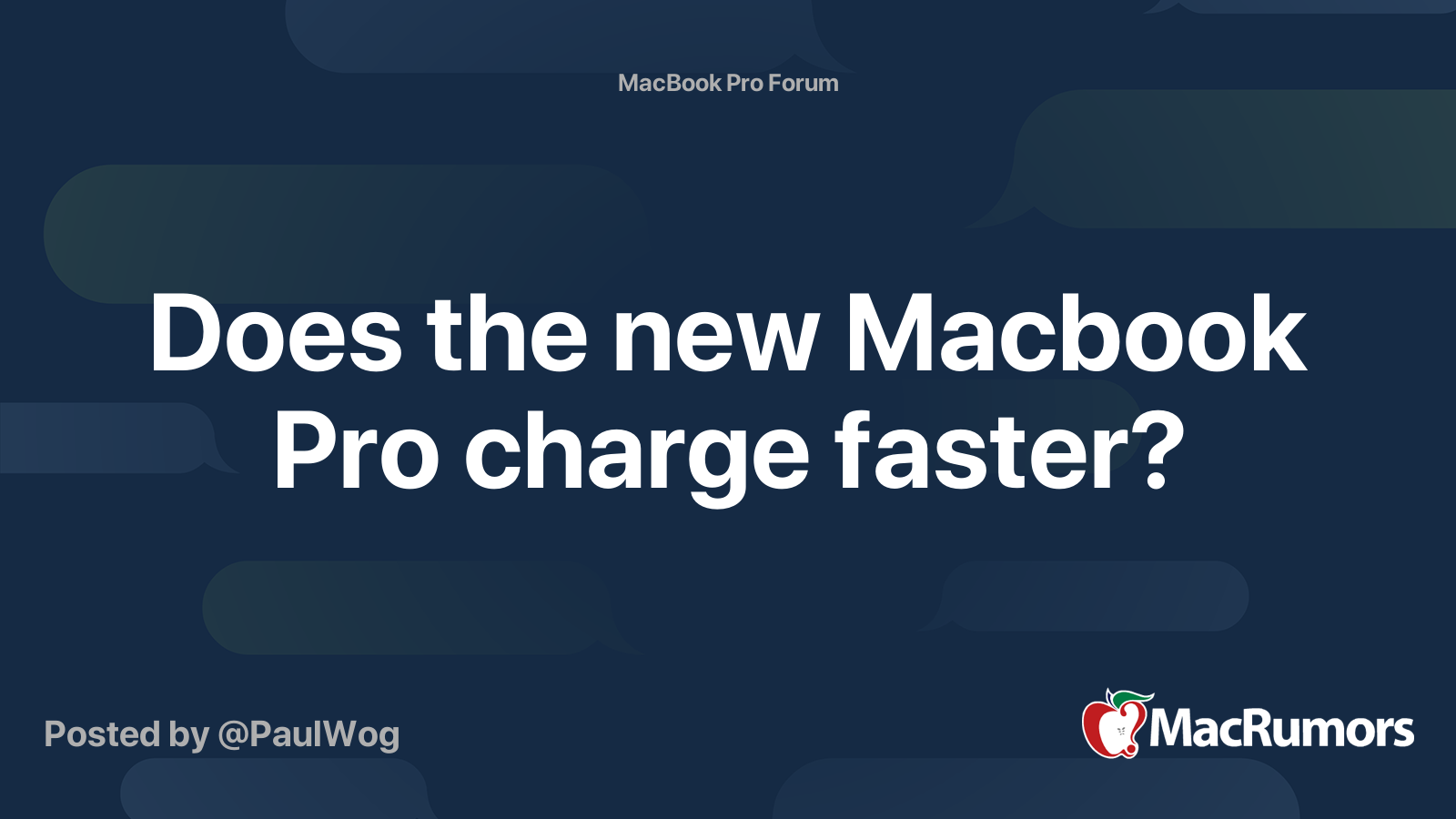 Does the new Macbook Pro charge faster? | MacRumors Forums