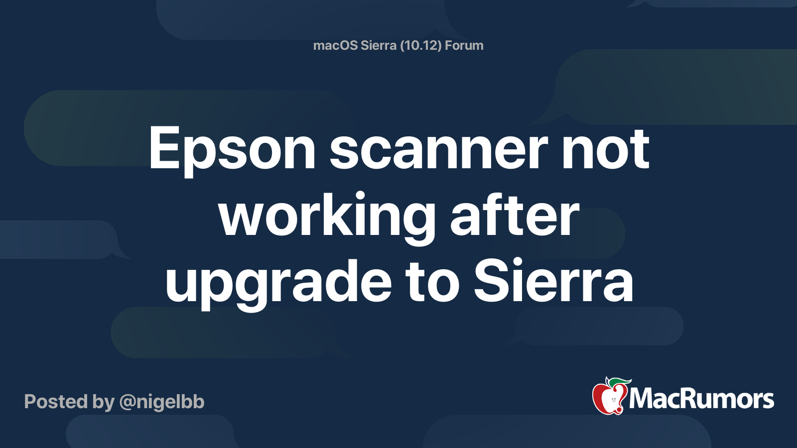 Epson scanner not working after upgrade to Sierra MacRumors Forums