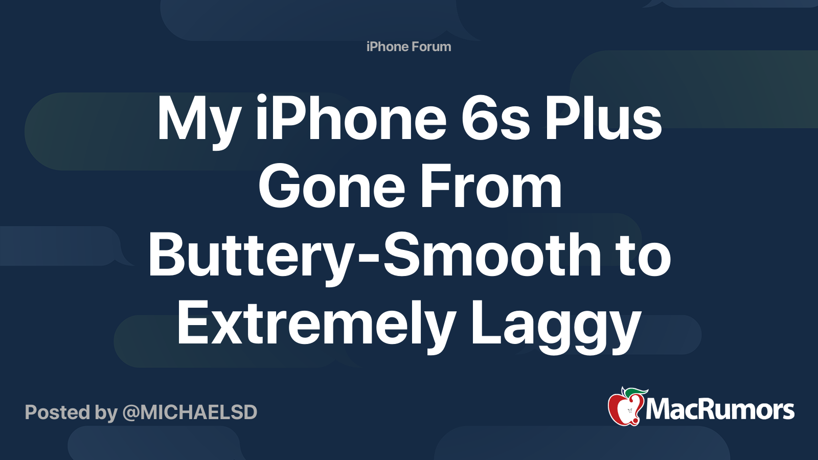 My iPhone 6s Plus Gone From Buttery-Smooth to Extremely Laggy Around