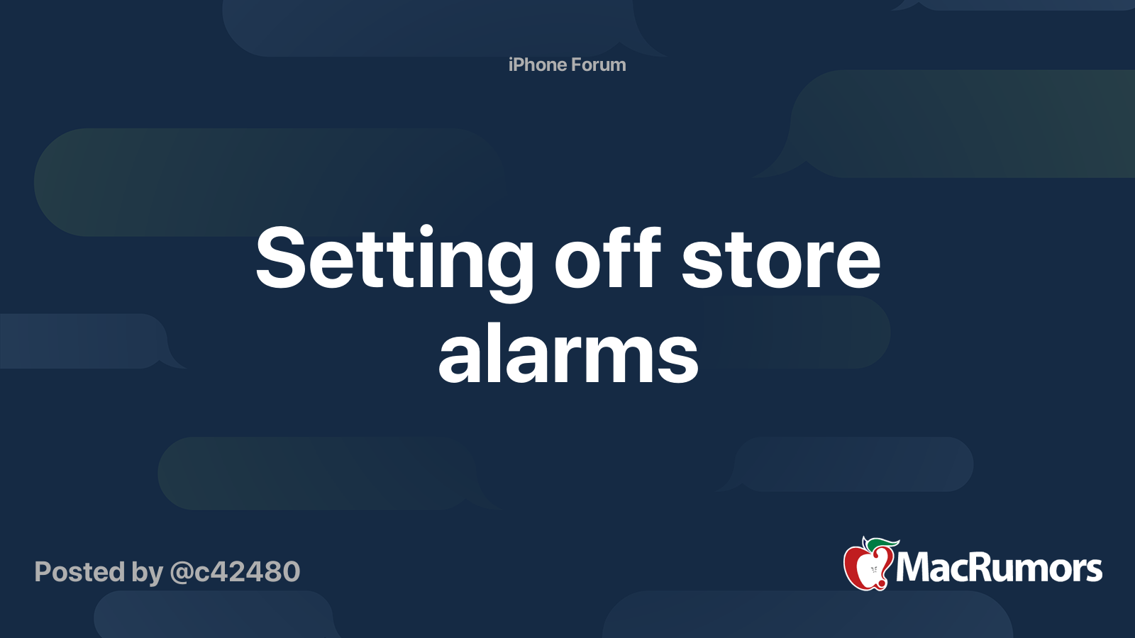 Setting off store alarms MacRumors Forums