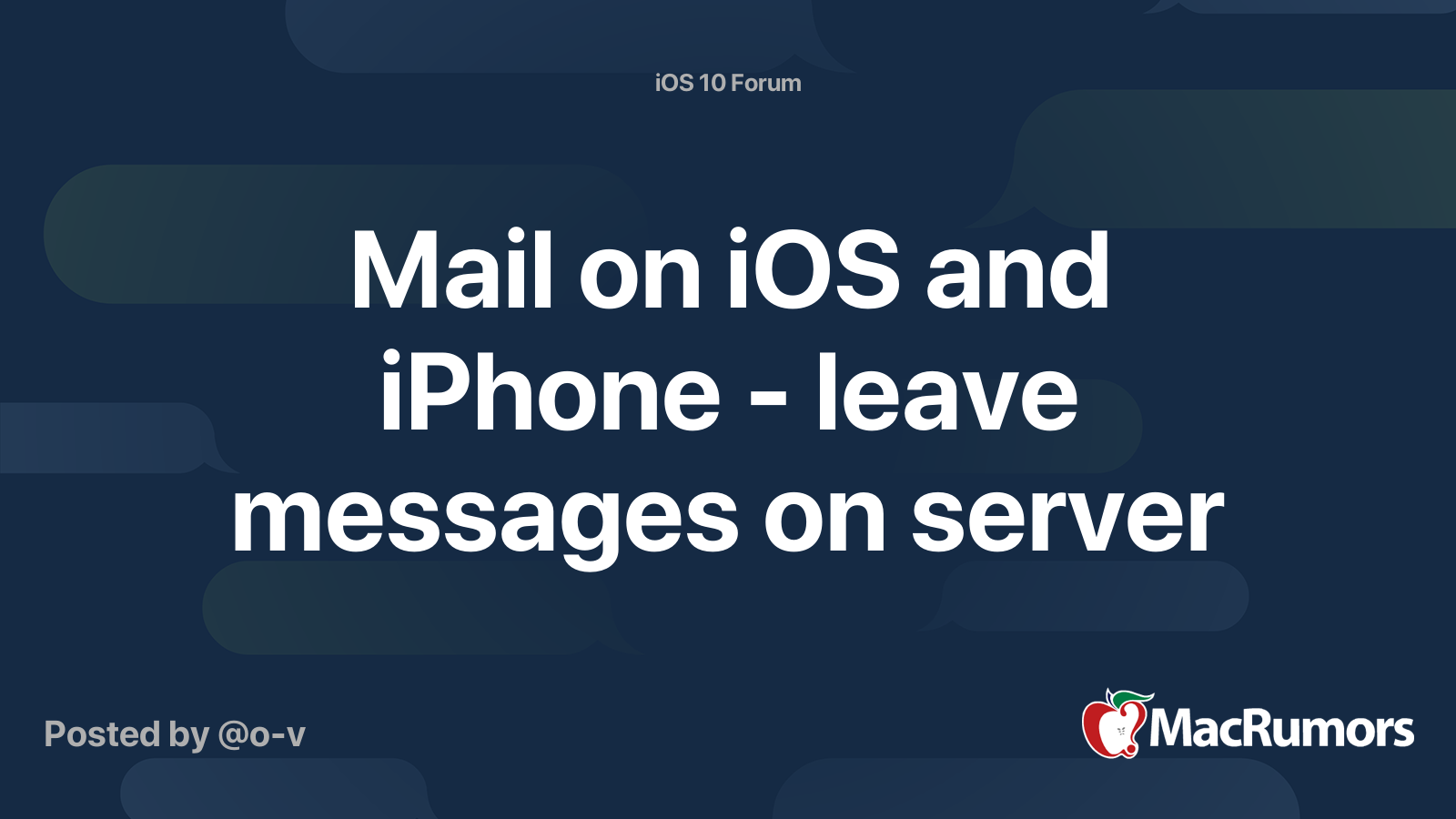 Mail on ios and iphone leave messages on server macrumors forums