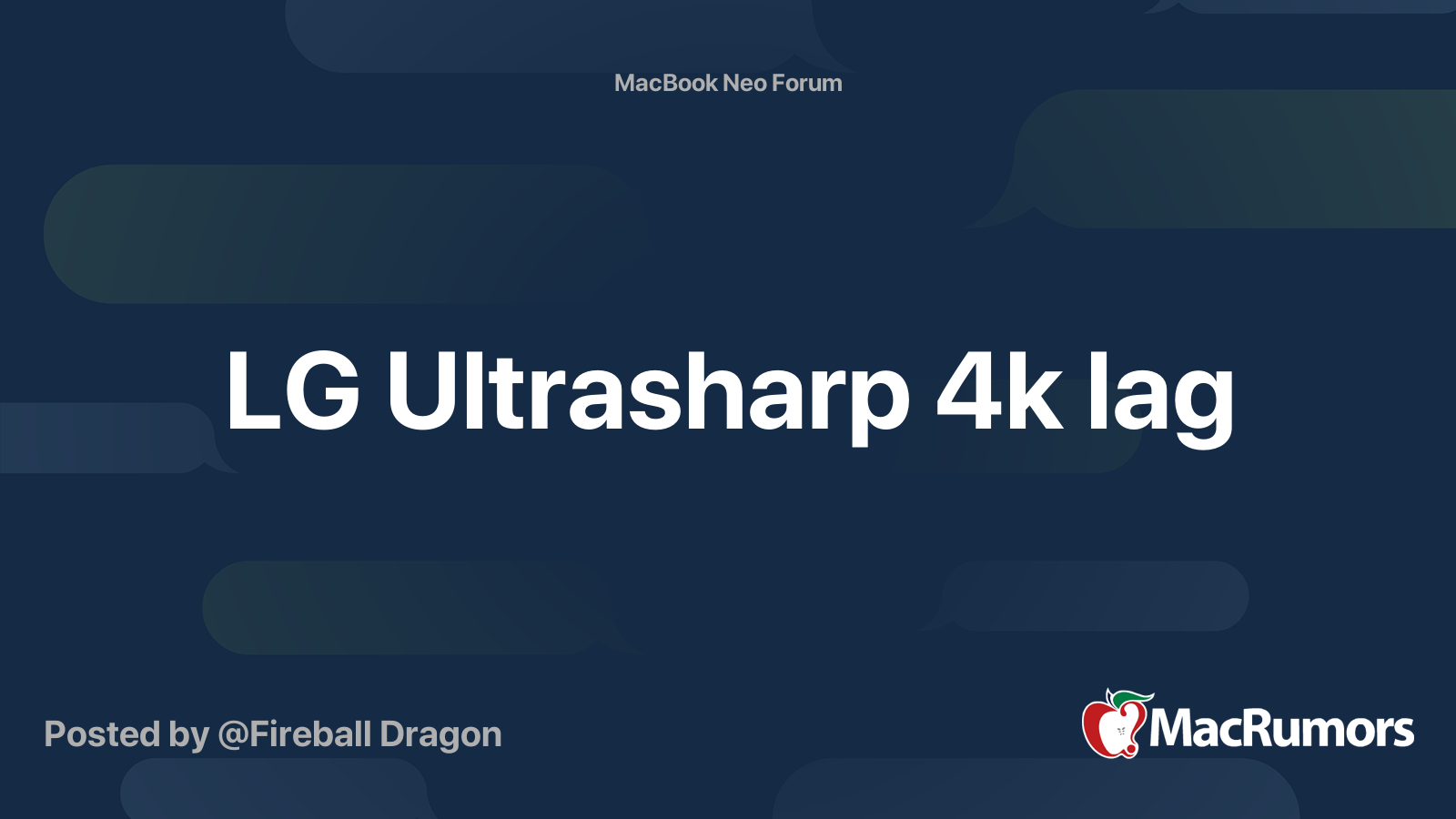 LG Ultrasharp 4k lag | MacRumors Forums